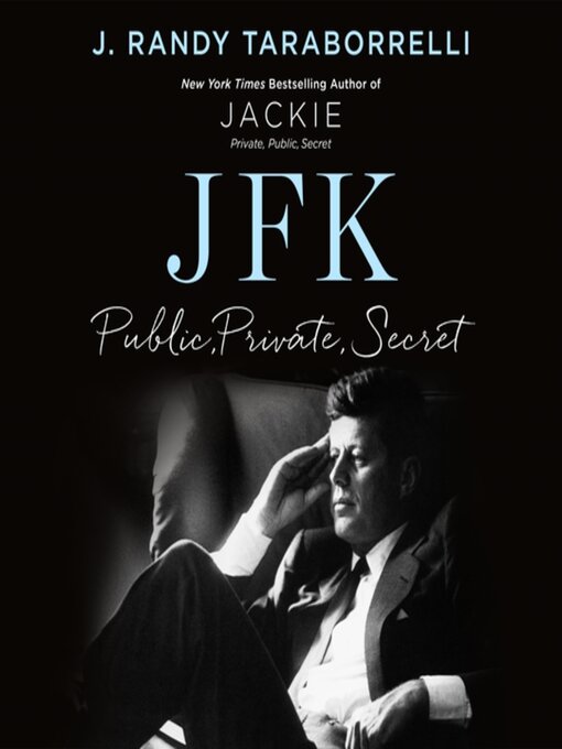 Title details for JFK by J. Randy Taraborrelli - Wait list